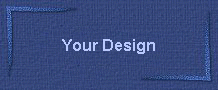 Your Design